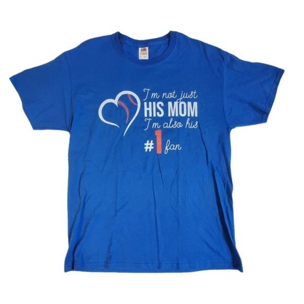 Fruit Of The Loom blue I'm not just his mom I'm also his #1 fan t shirt sz L
